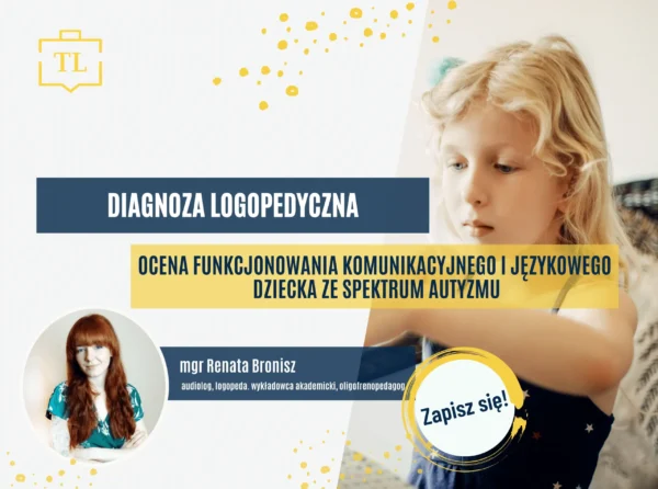 DIAGNOZA LOGOPEDYCZNA