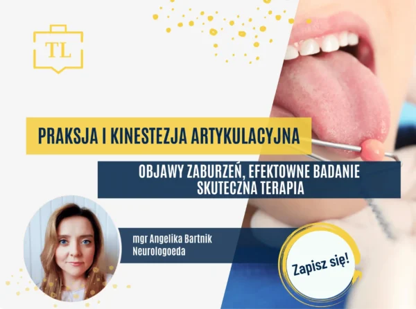 Praksja i kinestezja artykulacyjna