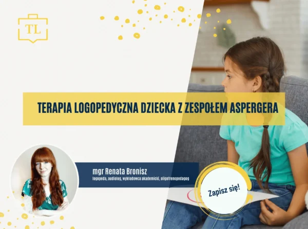 Terapia logopedyczna dziecka z Zespołem Aspergera