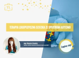 Terapia logopedyczna dziecka ze spektrum autyzmu