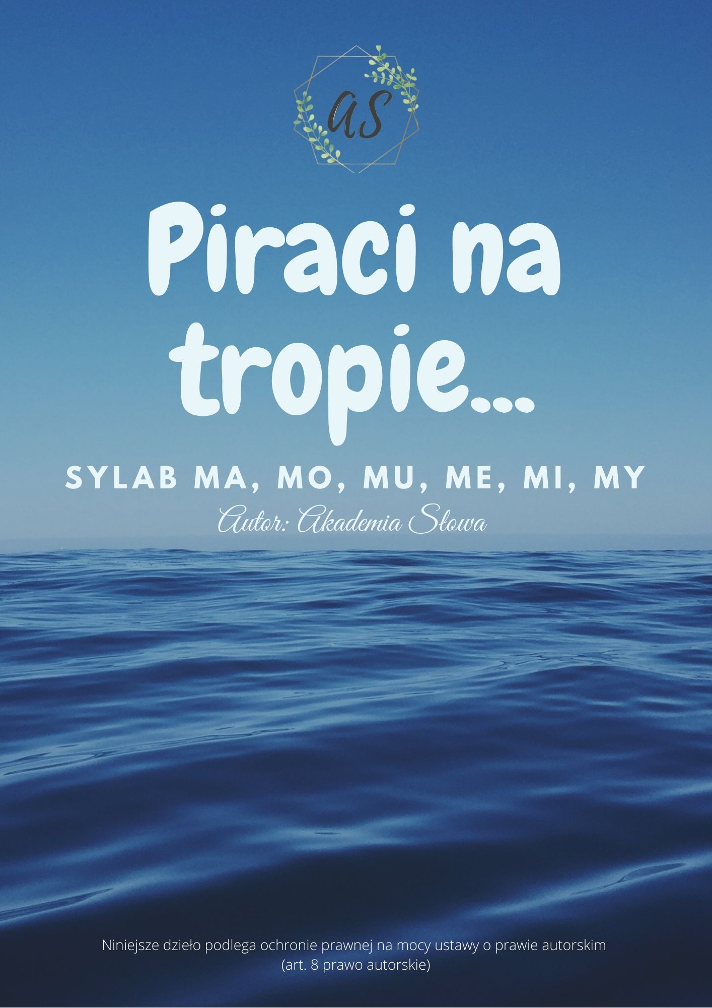 Piraci na tropie… (sylaby “M”)