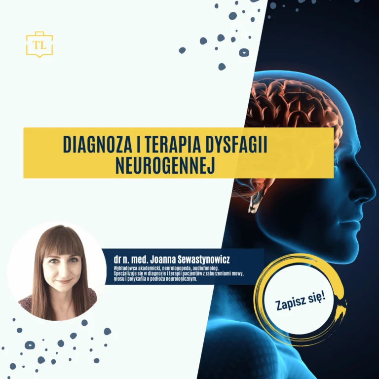 Diagnoza i terapia dysfagii neurogennej