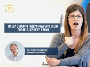 Nauka oddechu przeponowego u osoby dorosłej krok po kroku