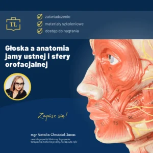 Głoska a anatomia jamy ustnej i sfery orofacjalnej