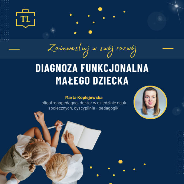 Diagnoza funkcjonalna małego dziecka