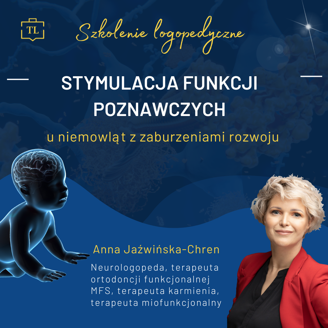 Stymulacja funkcji poznawczych u niemowląt z zaburzeniami rozwoju