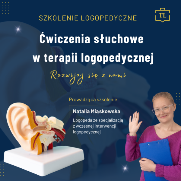 Ćwiczenia słuchowe w terapii logopedycznej