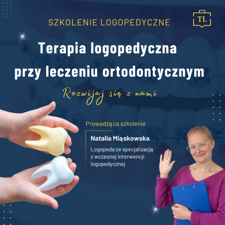 Terapia logopedyczna przy leczeniu ortodontycznym