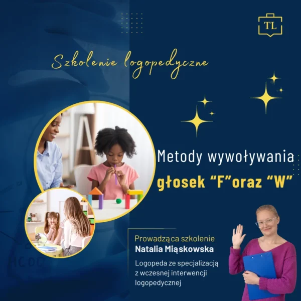 Metody wywoływania głosek "F", "W"