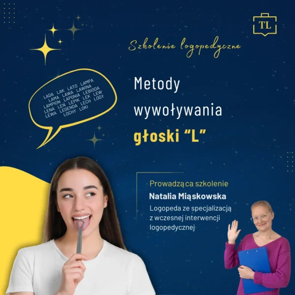 Metody wywoływania głoski L